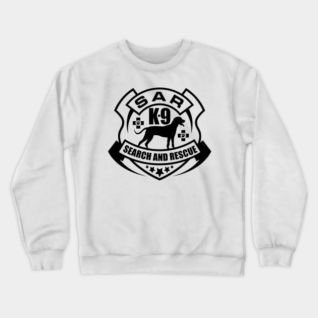 K-9 Search and Rescue Crewneck Sweatshirt by Nartissima